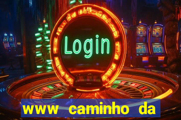 www caminho da sorte esportesdasorte net